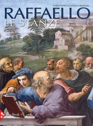Raffaello. Le stanze