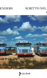 Scritto nel West. Revisited.