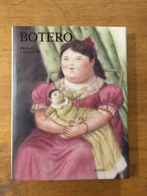 Botero. Acquerelli e disegni