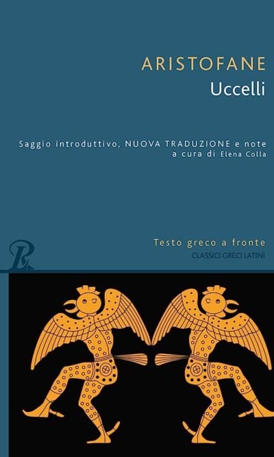 Uccelli. Testi greco a fronte