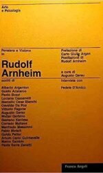 Pensiero e visione in Rudolf Arnheim