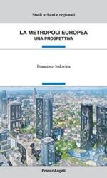 La metropoli europea. Una prospettiva