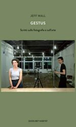 Gestus. Scritti sulla fotografia e sull'arte