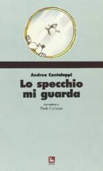 Lo specchio mi guarda