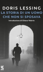 La storia di un uomo che non si sposava e altri racconti