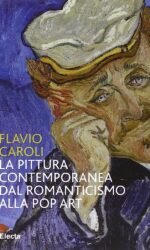 La pittura contemporanea: Dal Nomanticismo alla Pop Art