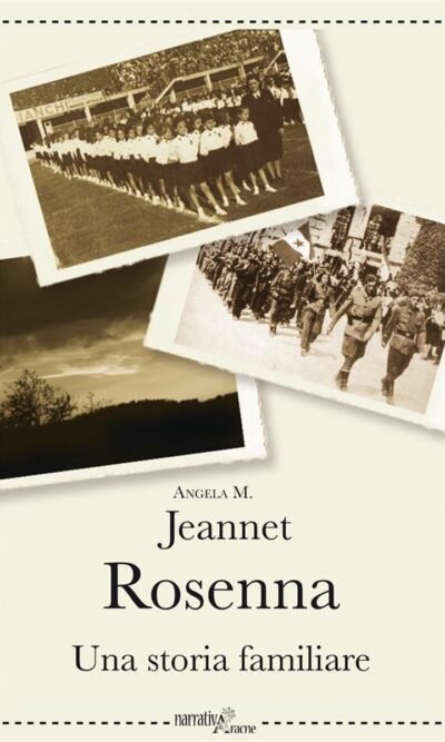 Rosenna. Una storia familiare