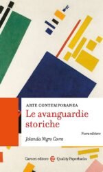 Arte contemporanea. Le avanguardie storiche. Nuova ediz.