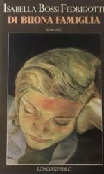 Di buona famiglia: romanzo