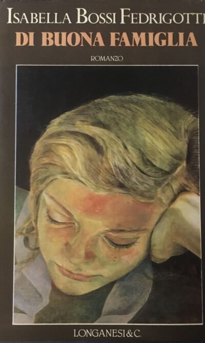 Di buona famiglia: romanzo
