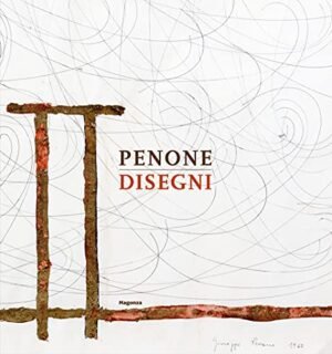 Penone. Disegni