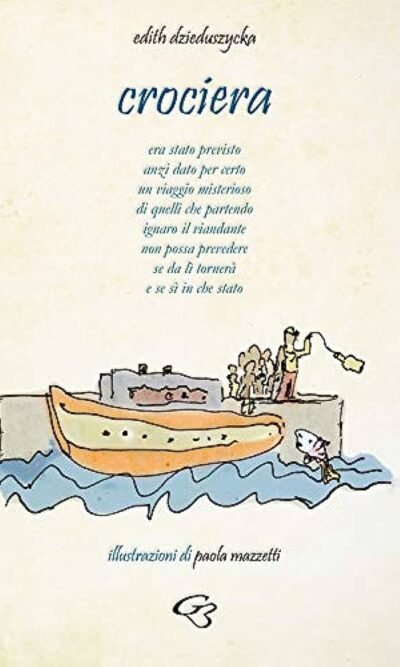 Crociera. Raccolta di poesie illustrate