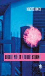 Dodici notti tredici giorni