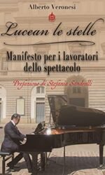 Lucean le Stelle. Manifesto per i Lavoratori dello Spettacolo