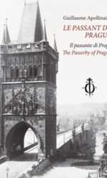 Le Passant De Prague-Il Passante Di Praga-The Passerby of Pragu