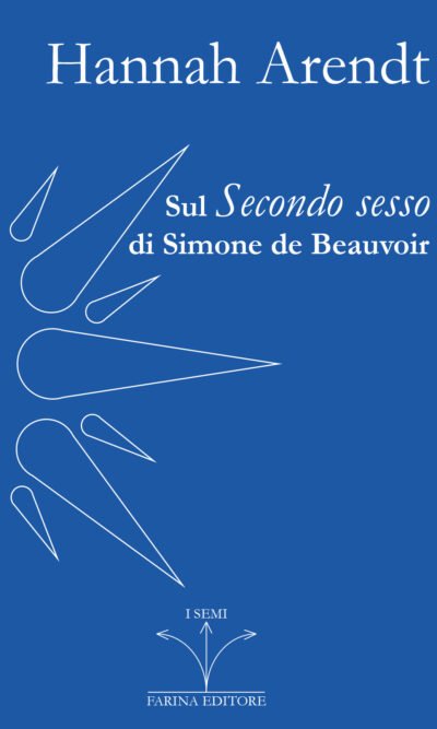 SUL SECONDO SESSO DI SIMONE DE BEAUVOIR