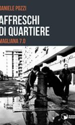 Affreschi di quartiere. Magliana 7.0