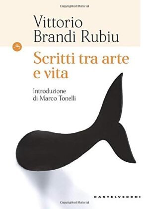 Scritti tra arte e vita