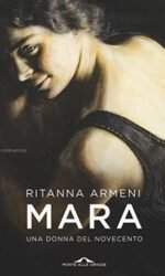 Mara. Una donna del Novecento