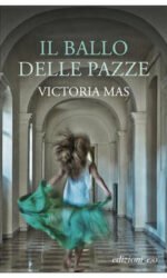 Il ballo delle pazze