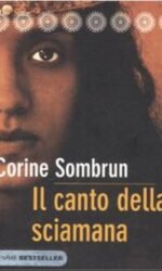 Il canto della sciamana