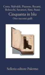 Cinquanta in blu: Otto racconti gialli