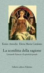 LA SCONFITTA DELLA RAGIONE