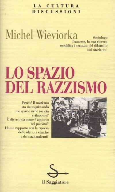 Lo spazio del razzismo