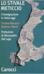 Lo stivale meticcio. L'immigrazione in Italia oggi
