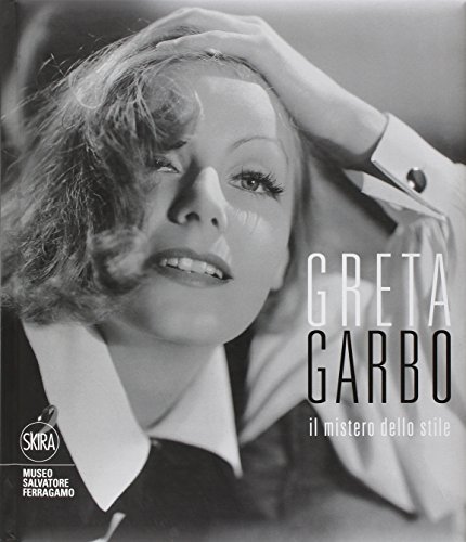 GRETA GARBO IL MISTERO DELLO STILE 45,00 sconto50%
