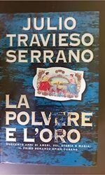 La polvere e l'oro
