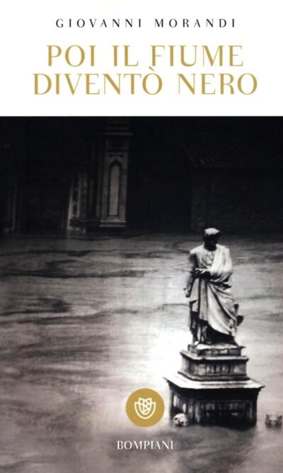 POI IL FIUME DIVENTO' NERO