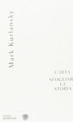 Carta. Sfogliare la storia
