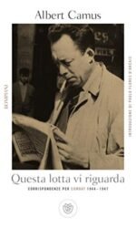 Questa lotta vi riguarda. Corrispondenze per Combat 1944-1947