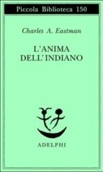 L'anima dell'indiano. Un'interpretazione