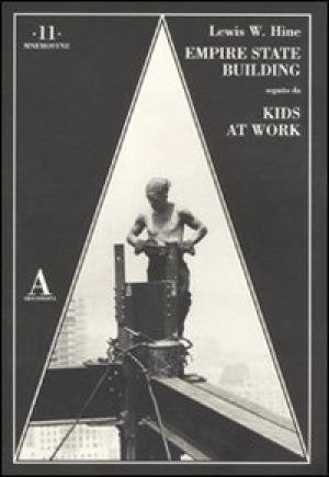 EMPIRE STATE BUILDING - KIDS AT WORK HINE