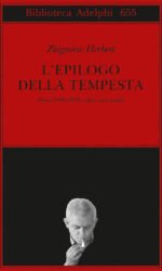 L'epilogo della tempesta: Poesie 1990-1998 e altri versi inediti