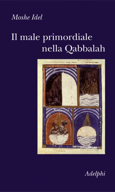 Il male primordiale nella Qabbalah