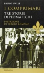 I comprimari. Tre storie diplomatiche