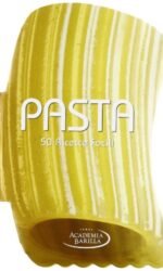 Pasta. 50 ricette facili