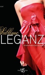 Eleganza sublime. L'intramontabile fascino degli abiti da sera