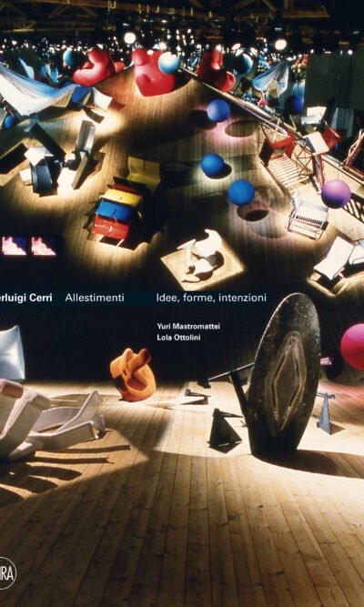Pierluigi Cerri: allestimenti : idee, forme, intenzioni