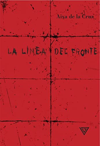 LA LINEA DEL FRONTE