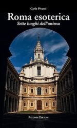 Roma esoterica. Sette luoghi dell'anima