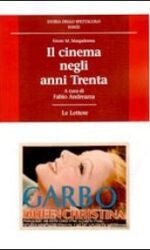 Il cinema negli anni trenta