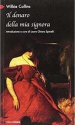 Il denaro della mia signora