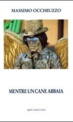 Mentre un cane abbaia