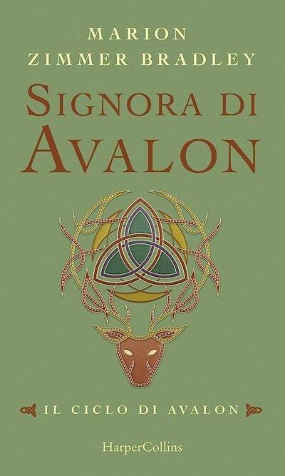 Signora di Avalon. Il ciclo di Avalon. Ediz. integrale
