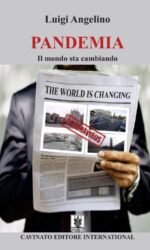Pandemia. Il mondo sta cambiando. Ediz. speciale