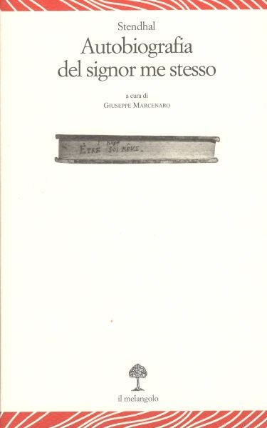 Autobiografia del signor me stesso